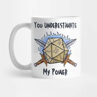 You Underestimate My Power - meme crossover Mug